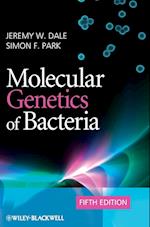 Molecular Genetics of Bacteria 5e