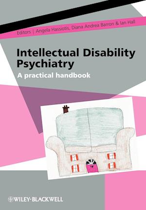 Intellectual Disability Psychiatry – A Practical Handbook