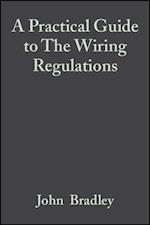 Practical Guide to The Wiring Regulations