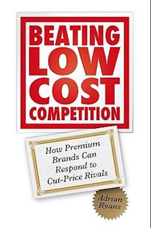 Beating Low Cost Competition