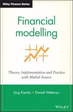 Financial Modelling – Theory, Implementation and Practice with MATLAB Source