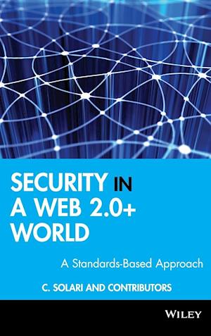 Security in a Web 2.0+ World