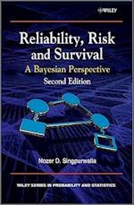 Reliability, Risk and Survival