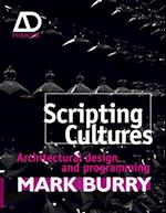 Scripting Cultures – Architectural Design and Programming