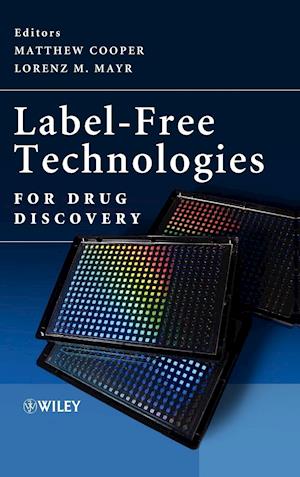 Label–Free Technologies For Drug Discovery