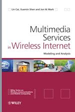 Multimedia Services in Wireless Internet
