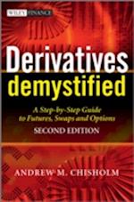 Derivatives Demystified – A Step–by–Step Guide to Forwards, Futures, Swaps and Options 2e