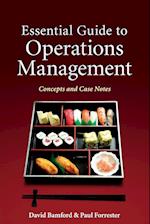 Essential Guide to Operations Management – Concepts and Case Notes