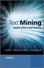Text Mining – Applications and Theory