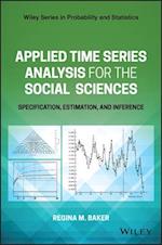 Applied Time Series Analysis for the Social Sciences