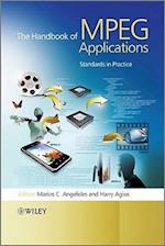 The Handbook of MPEG Applications – Standards in Practice