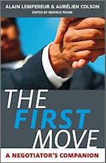 The First Move – A Negotiator's Companion