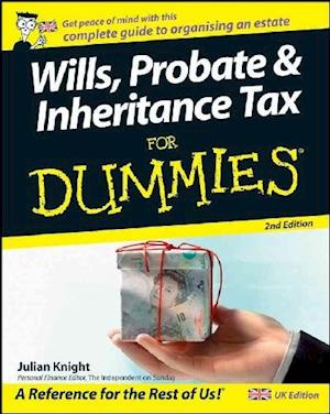 Wills, Probate, and Inheritance Tax For Dummies