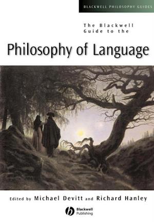 Blackwell Guide to the Philosophy of Language