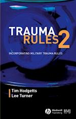 Trauma Rules 2