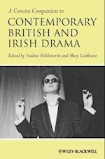 Concise Companion to Contemporary British and Irish Drama