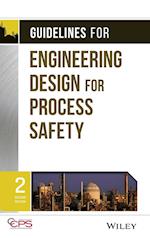 Guidelines for Engineering Design for Process Safe Safety 2e