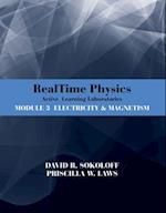 RealTime Physics Active Learning Laboratories le 3 Electricity & Magnetism, 3rd Edition