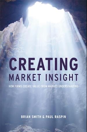 Creating Market Insight