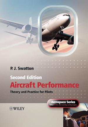 Aircraft Performance Theory and Practice for Pilots 2e