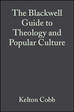 Blackwell Guide to Theology and Popular Culture