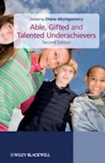 Able, Gifted and Talented Underachievers 2e