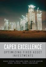 CAPEX Excellence – Optimizing Fixed Asset Investments