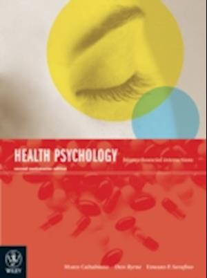 Health Psychology – Biopsychosocial Interactions 2e