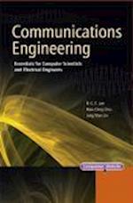 Communications Engineering – Essentials for Computer Scientists and Electrical Engineers