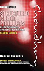 Structured Credit Products – Credit Derivatives and Synthetic Securitisation 2e