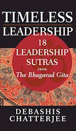 Timeless Leadership – 18 Leadership Sutras from the Bhagavad Gita