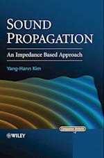 Sound Propagation – an Impedance Based Approach