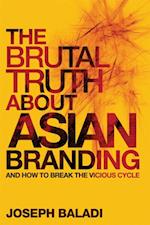 Brutal Truth About Asian Branding