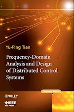 Frequency–Domain Analysis and Design of Distributed Control Systems