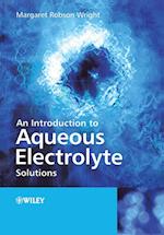 An Introduction to Aqueous Electrolyte Solutions