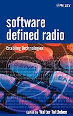 Software Defined Radio – Enabling Technologies