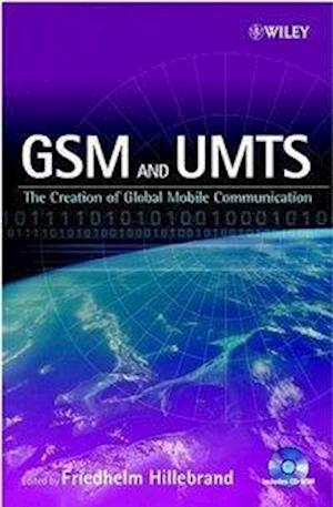 GSM & UMTS – The Creation of Global Mobile Communication +CD