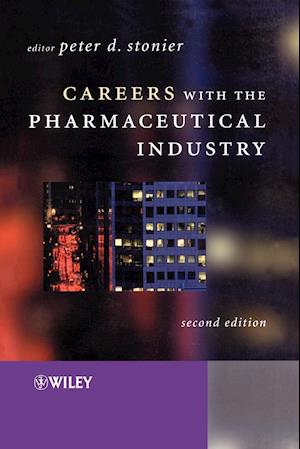 Careers with the Pharmaceutical Industry 2e