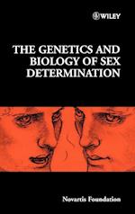 The Genetics and Biology of Sex Determination