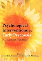 Psychological Interventions in Early Psychosis – A Treatment Handbook