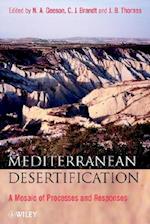 Mediterranean Desertification – A Mosaic of Processes & Responses