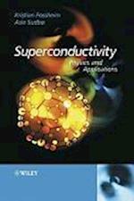 Superconductivity – Physics and Applications