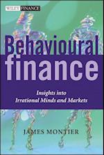 Behavioural Finance – Insights Into Irrational Minds & Markets