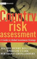 Country Risk Assessment – A Guide to Global Investment Strategy