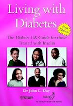 Living with Diabetes – The Diabetes UK Guide for those Treated with Insulin 2e