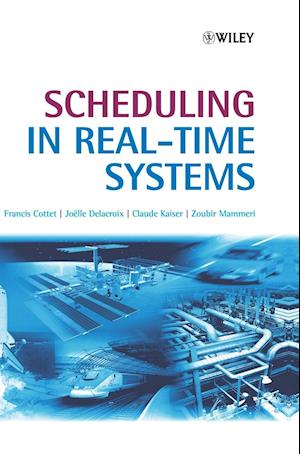 Scheduling in Real-Time Systems