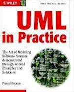 UML in Practice – The Art of Modeling Software Systems Demonstrated Through Worked Examples and Solutions