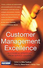 Customer Management Excellence – Successful Strategies from Service Leaders