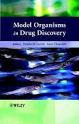 Model Organisms in Drug Discovery