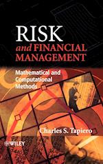 Risk and Financial Management – Mathematical and Computational Methods